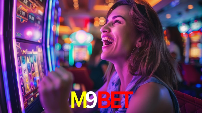 Sinta a adrenalina dos jogos de cassino com M9BET